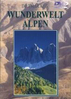 Wunderwelt Alpen