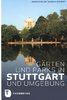 Gärten und Parks in Stuttgart und Umgebung